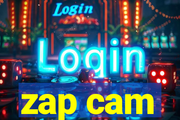 zap cam